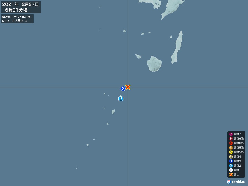 地震情報 2021年02月27日 06時01分頃発生 最大震度：3 震源地：トカラ列島近海(拡大画像)