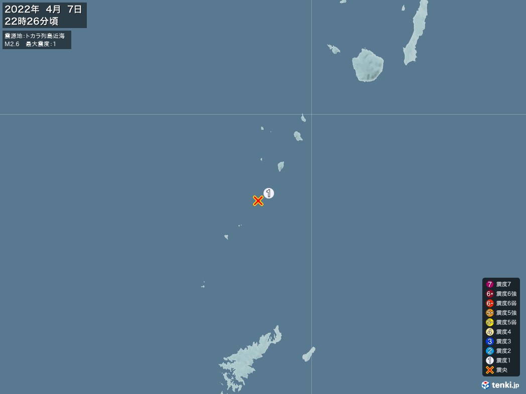 地震情報 2022年04月07日 22時26分頃発生 最大震度：1 震源地：トカラ列島近海(拡大画像)