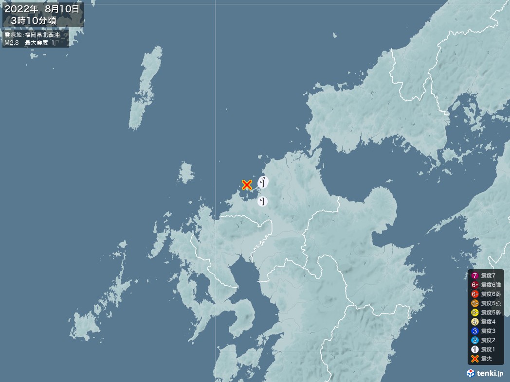 地震情報 2022年08月10日 03時10分頃発生 最大震度：1 震源地：福岡県北西沖(拡大画像)